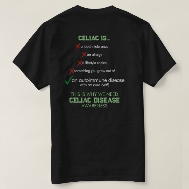 Celiac Disease Awareness T-Shirt (Design baksida)