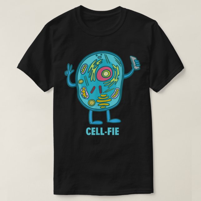 Cell Fie Funny Cell Selfie Science Biology Teacher T Shirt (Design framsida)