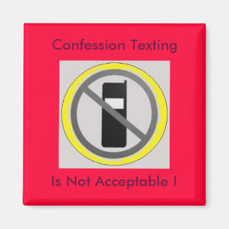 Cell mobil 4, Confession Texting, accepteras inte. Magnet