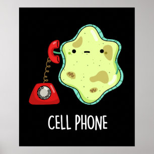 Cell Mobil Funny Biology Science Pun Mörk BG Poster