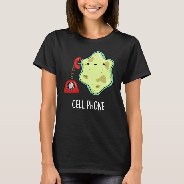 Cell Mobil Funny Biology Science Pun Mörk BG T Shirt (Framsida)