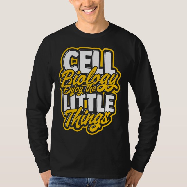 Cellbiologi Njut av små saker  Molekylär sc T Shirt (Framsida)