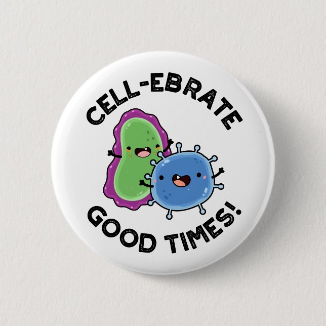Cellebrate Bra Times Funny Bacteria Pun Knapp (Framsida)