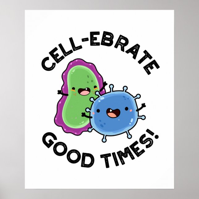 Cellebrate Bra Times Funny Bacteria Pun Poster (Framsidan)
