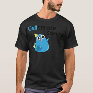 Cellebrate Science T Shirt