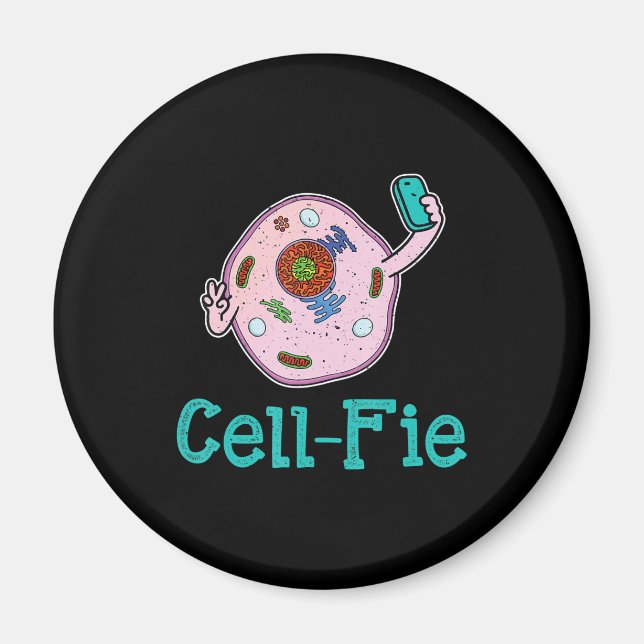 CellFie Funny Biology Science Lärare Pun Gift Magnet (Framsidan)