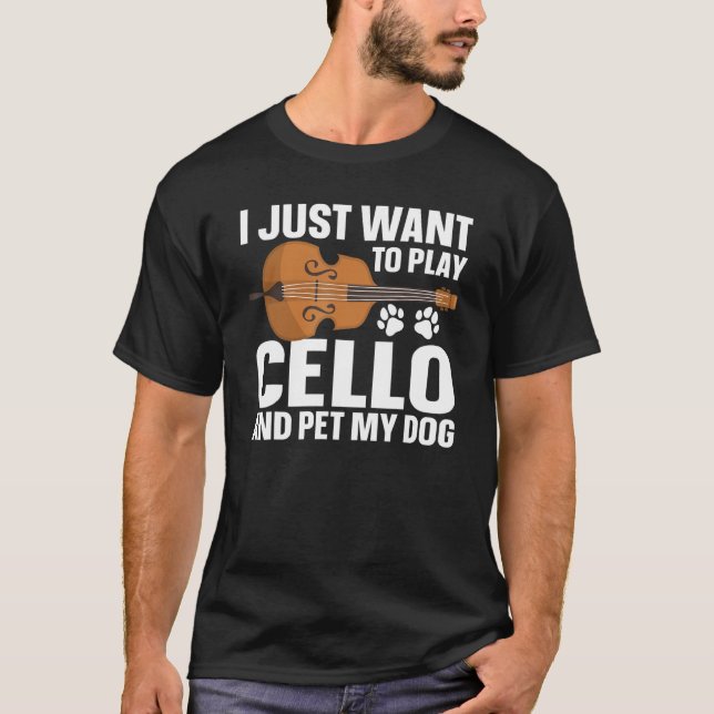Cellist Cello Player Pet My Hund T Shirt (Framsida)