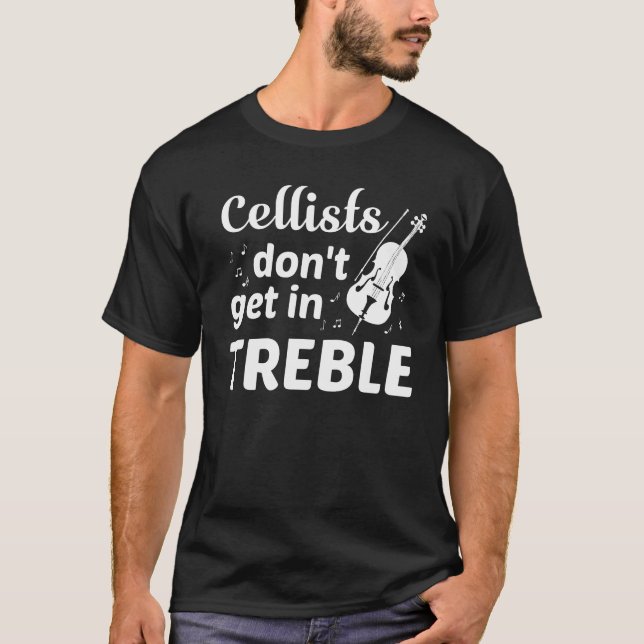Cellists får inte i Treblevioloncellspelare T Shirt (Framsida)