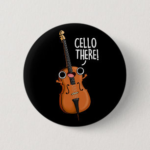 Cello Där Funny Music Pun Mörk BG Knapp