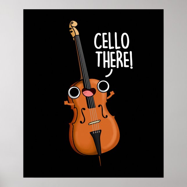 Cello Där Funny Music Pun Mörk BG Poster (Framsidan)