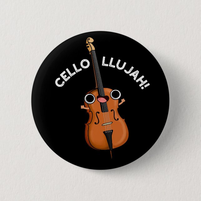 Cello-llujah Funny Cello Pun Mörk BG Knapp (Framsida)