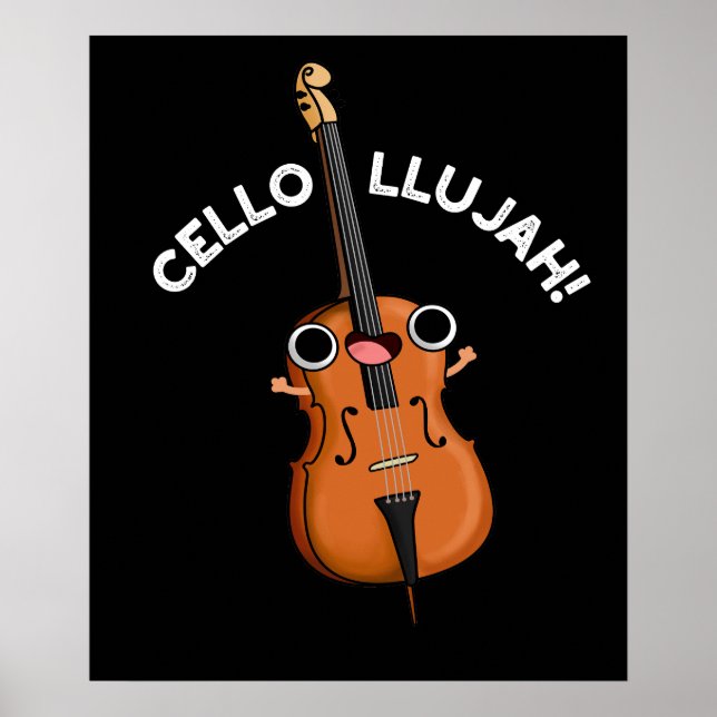 Cello-llujah Funny Cello Pun Mörk BG Poster (Framsidan)