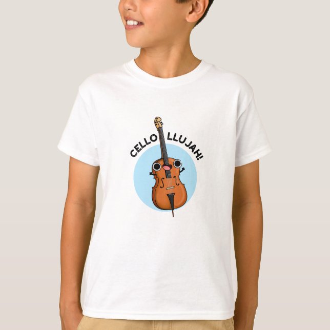 Cello-llujah Funny Cello Pun T Shirt (Framsida)