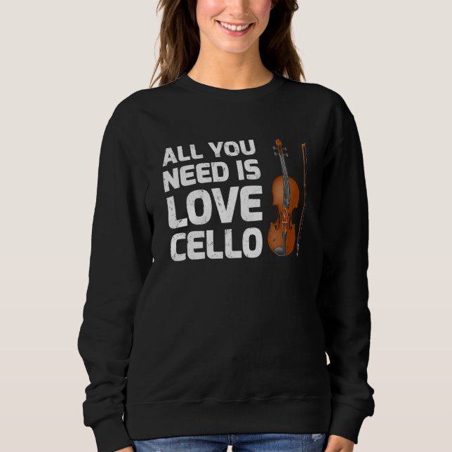 Cello Music Allt du behöver är Kärlek Cello T Shirt (Framsida)