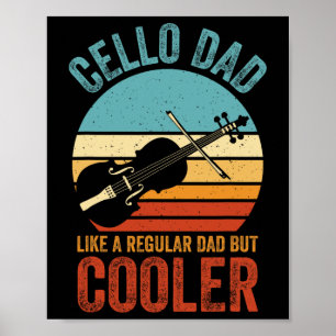 Cello Pappa som en vanlig Pappa Funny Cello Älskar Poster