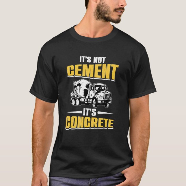 Cement Worker Concreer Finisher T Shirt (Framsida)