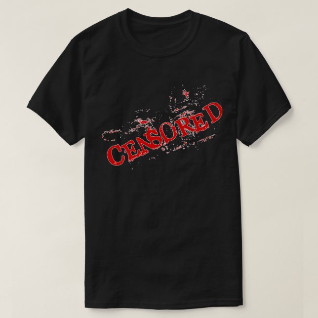 Censored T Shirt (Design framsida)