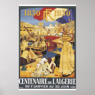 Centenaire de L'Algerie vintage resoraffisch Poster