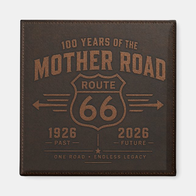 Centennial Mother Road-minnesmärke Magnet (Framsidan)