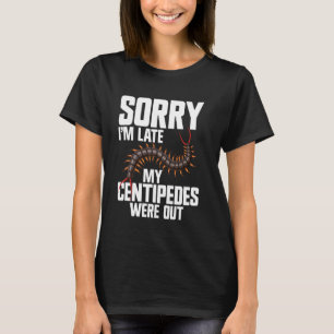 Centipede Älskare Entomolog Insekt Gömmer Giant Ce T Shirt