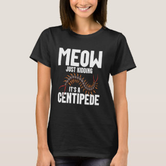 Centipede Owner Arthropod Gömmer Insekt Giant Cent T Shirt