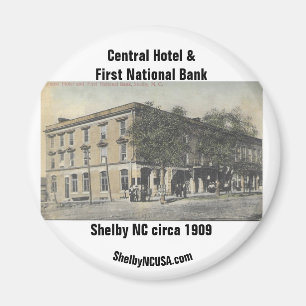 Central Hotel & First National Bank Circa 1909 Magnet