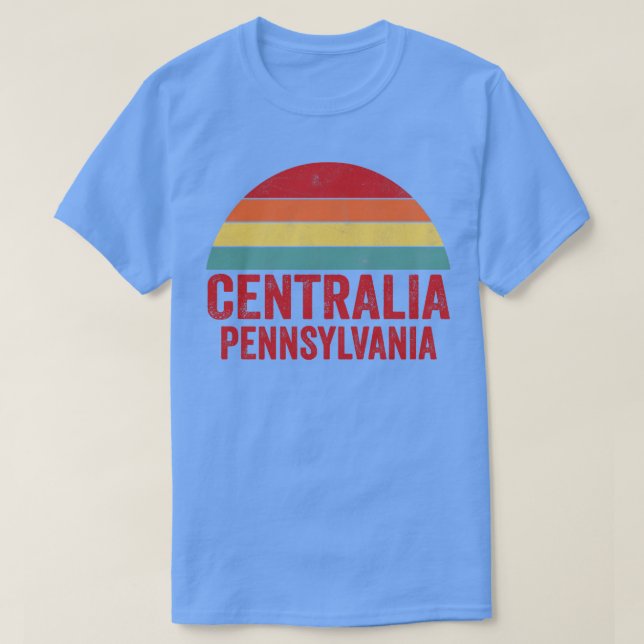 Centralia Pennsylvania T Shirt (Design framsida)