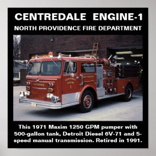 Centredale Engine-1 North Providence FD-utskrift Poster