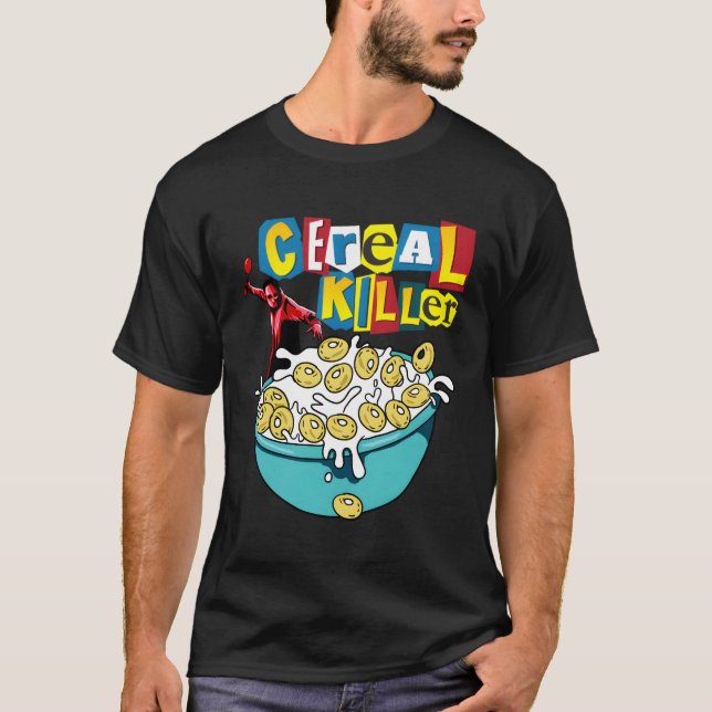 Cereal Er Breakfast Cereal Er T Shirt (Framsida)