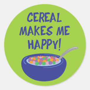 Cereal gör mig Lycklig Runt Klistermärke