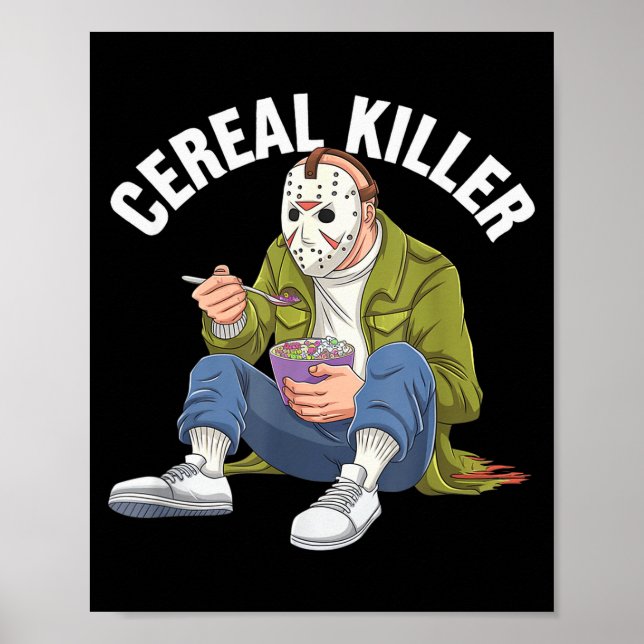 Cereal Killer Funny Halloween Horror Movie Masked  Poster (Framsidan)