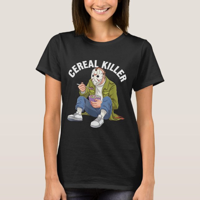 Cereal Killer Funny Halloween Horror Movie Masked  T Shirt (Framsida)