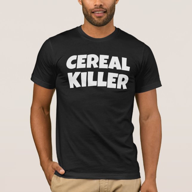 CEREAL KILLER Funny T-Shirt (Framsida)