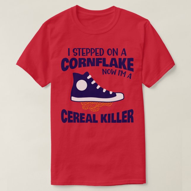 Cereal Killer Pun Pappa Joke T Shirt (Design framsida)