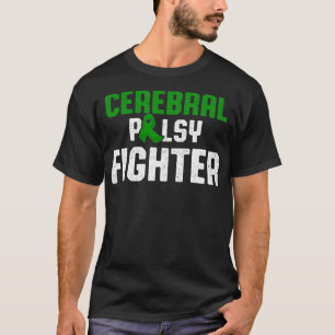 Cerebral Palsy CP Awareness Fighter Warrior Surviv T Shirt