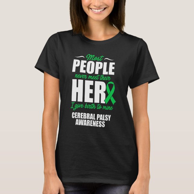 Cerebral Palsy Cp Awareness Hero Warrior Survivor T Shirt (Framsida)