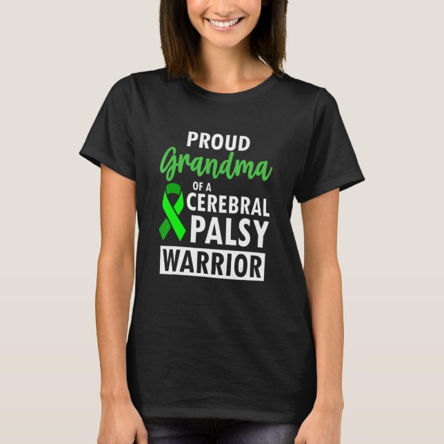 Cerebral Palsy CP Awareness Proud Warrior Survivor T Shirt (Framsida)