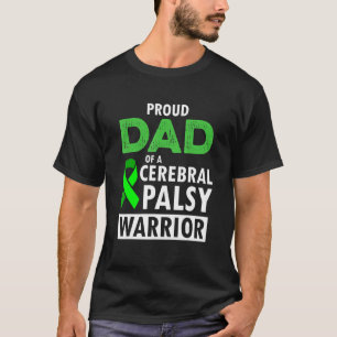 Cerebral Palsy CP Awareness Proud Warrior Survivor T Shirt