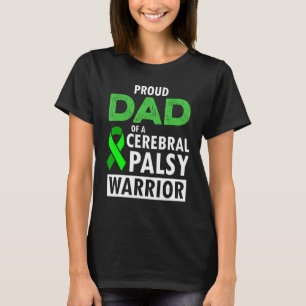 Cerebral Palsy CP Awareness Proud Warrior Survivor T Shirt