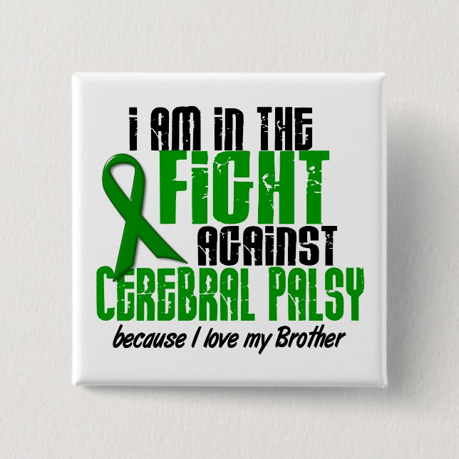 Cerebral Palsy i slagsmål för min broder 1 Knapp (Framsida)