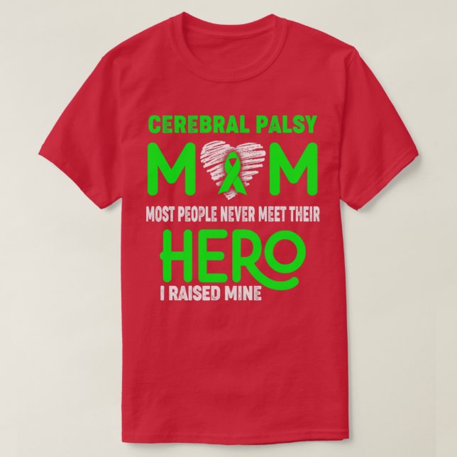 Cerebral Palsy Mamma De flesta människor mötte ald T Shirt (Design framsida)