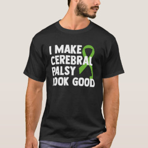 Cerebral Palsy Patienter CP Survivor T Shirt