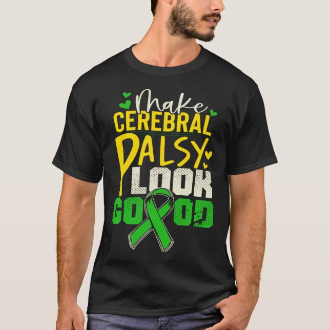 Cerebral Palsy Patients CP Survivor T Shirt (Framsida)