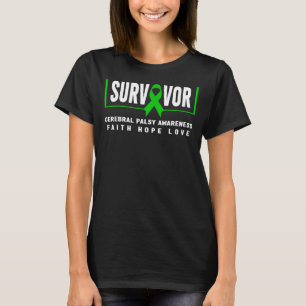 Cerebral Palsy Survivor Cerebral Palsy Awarene T Shirt