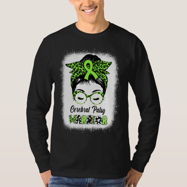 Cerebral Palsy Warrior Messy Bun Women Mom Wife Cp T Shirt (Framsida)