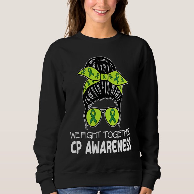 Cerebral Palsy We Fight Together Messy Bun CP for  T Shirt (Framsida)