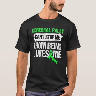 Cerebral pares medvetenhet Kan inte stoppa mig frå T Shirt