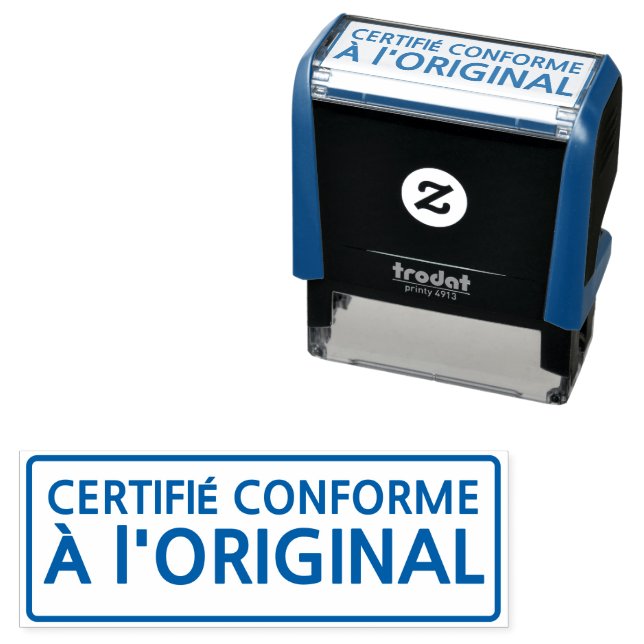 CERTIFIÉ CONFORME A l'ORIGINAL Självfärgande Stämpel (In Situ)