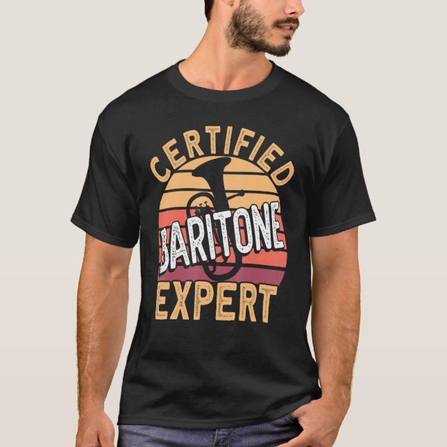 Certified Baritone Expert Horn Euphonium Baritone  T Shirt (Framsida)