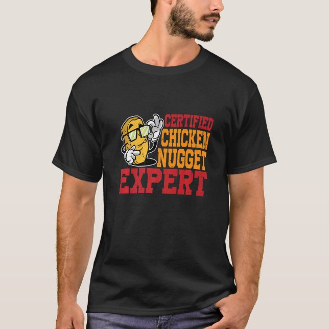 Certified Chicken Nugget Expert T Shirt (Framsida)